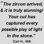 Client Testimonial Zircon gemstone